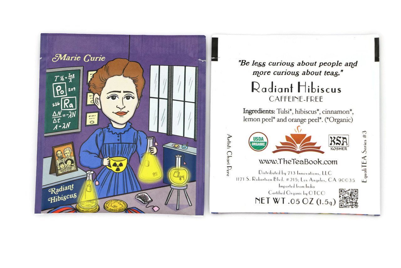 Marie Curie: Organic Radiant Hibiscus Tea (Herbal / Caffeine Free)